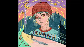 $ATIVA - OK NAH NAH (ft.BUFORD)