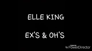 Elle King - Ex's & Oh's ( lyrics Ingles y Español)