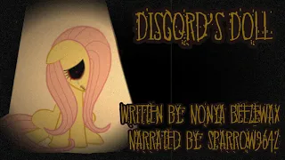 Sparrow Reads: Discord's Doll [MLP Fanfic Reading] (GRIMDARK/MYSTERY/TRAGEDY) PT 2.