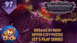 Pathfinder WotR - Dreams in Ruin - Upper City Puzzle - Arueshalae Quest - Lets Play EP97