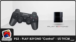 PlayStation 3 - PLAY B3YOND "Control" - US TV Commercial (2006)