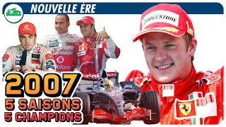 2007 : Nouvelle ère | 5 SAISONS, 5 CHAMPIONS