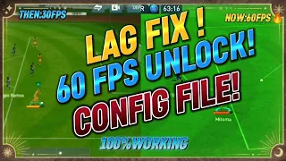 FIFA MOBILE 23||LAG FIX!🔥||100%WORKING🔵||CONFIG FILE!!😘(60FPS UNLOCK)!‼️