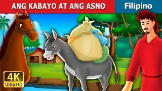 ANG KABAYO AT ANG ASNO | The Horse And The Donkey Story in Filipino | @FilipinoFairyTales