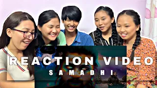 5:55 SAMADHI REACTION VIDEO||NAMA WORLD||