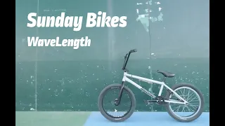 【BMX TIPS】SUNDAY BIKES "WAVELENGTH Frame".   Build a bike