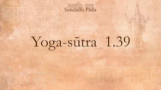 32) Yoga-sutra 1-39