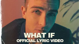 WHAT IF - OFFICIAL LYRIC VIDEO - KAYKO