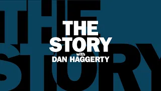 The Story with Dan Haggerty: May 6, 2020 (Full show)