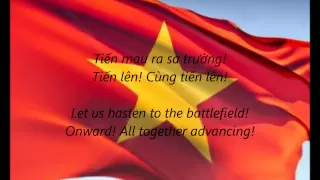 Vietnamese National Anthem - "Tiến Quân Ca" (VI/EN)