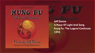 Kung Fu: The Legend Continues (Full Soundtrack) | Jeff Danna