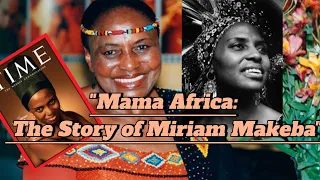 "Mama Africa: The Story of Miriam Makeba" #viral #youtube #mariammakeba #mamaafrica