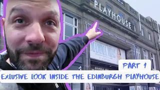 Exclusive look inside the Edinburgh Playhouse | Part 1