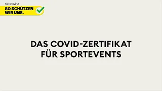 Das Covid Zertifikat für Sportevents