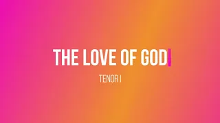 The Love of God   Tenor I