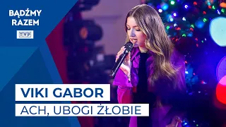 Viki Gabor - Ach, Ubogi Żłobie || Koncert Gwiazdy na Gwiazdkę