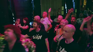 SLADY - Mama we're all crazy now (Star & Garter - Manchester)