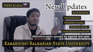 Kabardino Balkarian State University | 2024 | hostel | Fees | Entrance Exam | KBSU | Admission |