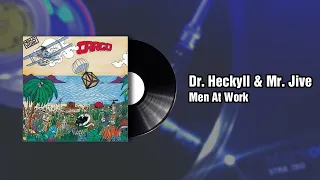 Dr.  Heckyll & Mr.  Jive  - Men At Work (1983)