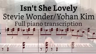 Isn't she lovely - Yohan Kim(piano transcription)