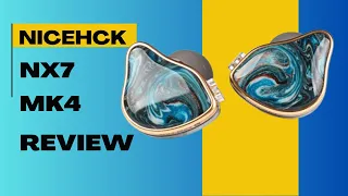 NiceHCK NX7 MK4: The Audiophile's Budget IEM | Full Review