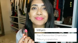 Top Favourite Charlotte Tilbury Lipsticks | Vithya Hair and Makeup