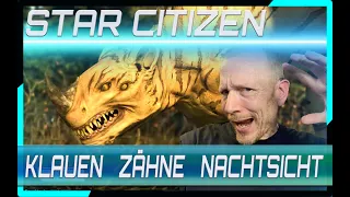NIGHTVISION KOMMT!⭐ STAR CITIZEN ISC Paws and Claws (GER/DE 09.05.24)