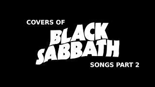 Каверы на Black Sabbath (часть 2) / Covers of Black Sabbath (part 2)