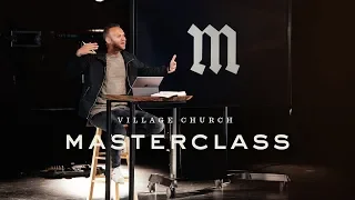 Masterclass on Life 28: Marriage and Singleness - Part 1 (7:1-5)