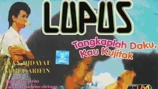 Lupus I Tangkaplah Daku Kau Kujitak - Ryan Hidayat & Nurul Arifin