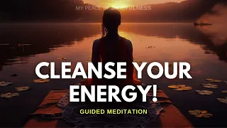 Cleanse Your Energy & Aura: 10 Minute Mindfulness Meditation