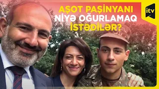 Ermənistanın Baş naziri Nikol Paşinyanın oğlunu oğurlamağa cəhd ediblər