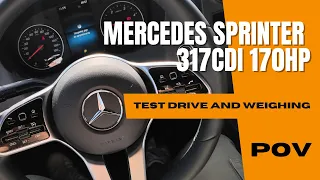 Mercedes Sprinter  317 CDI 2022 (2.0 170HP) | 4K POV Test Drive | Weighing | Acceleration