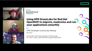 Using HPE GreenLake for Red Hat OpenShift to migrate, modernize and run your applications smoothly