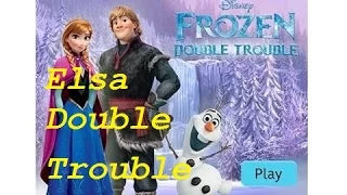 Disney Frozen Game  -  Elsa Double Trouble