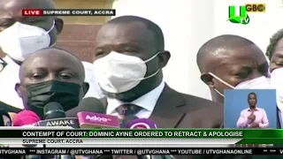 Supreme Court: Contempt Of Court: Dominic Ayine Ordered To Retract & Apologise