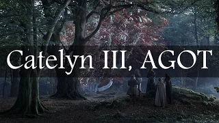 Game of Thrones Abridged #15: Catelyn III, AGOT