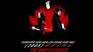 The White Stripes - Forever For Her Is (Over For Me) [432hz]