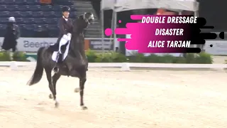 Double Dressage Disaster For Alice Tarjan At the CDI 5* Grand Prix Dressage Test In Wellington