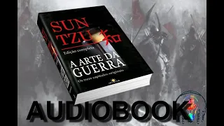 A Arte da Guerra   Edição completa Sun Tzu audiobook