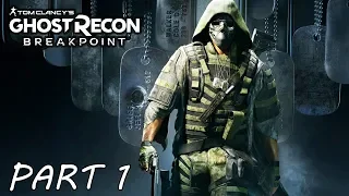 Ghost Recon Breakpoint Gameplay Walkthrough Part 1 (No Commentary) 1080p HD 60FPS