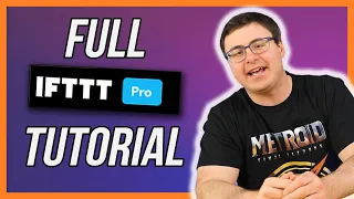 How To Create Amazing Applets With IFTTT Pro - Full Walkthrough
