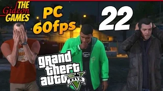 Прохождение GTA 5 с Русской озвучкой (Grand Theft Auto V)[PС|60fps] - Часть 22 (Три мартышки)