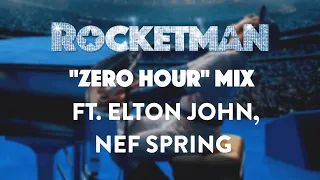 Taron Egerton - ROCKET MAN ("ZERO HOUR" MIX) (FEATURING ELTON JOHN AND NEF SPRING)