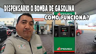 Como funciona un Dispensario o bomba de Gasolina?