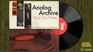 Analog Archive: VINYL ONLY MIX - Funk, Soul, Disco, Boogie, mixed by  @mrsonnyjames   &  @DJExcel