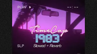 Timecop1983 - Tears in the Rain (Slowed + Reverb)