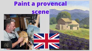 Painting a scene of the Provence! in English (part 1)