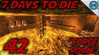 7 Days to Die -Ep. 42- "Forge Room" -Let's Play 7 Days to Die Gameplay- Alpha 14 (S14)