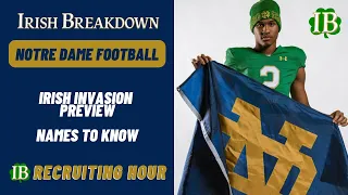 Notre Dame Recruiting Hour: Irish Invasion Preview